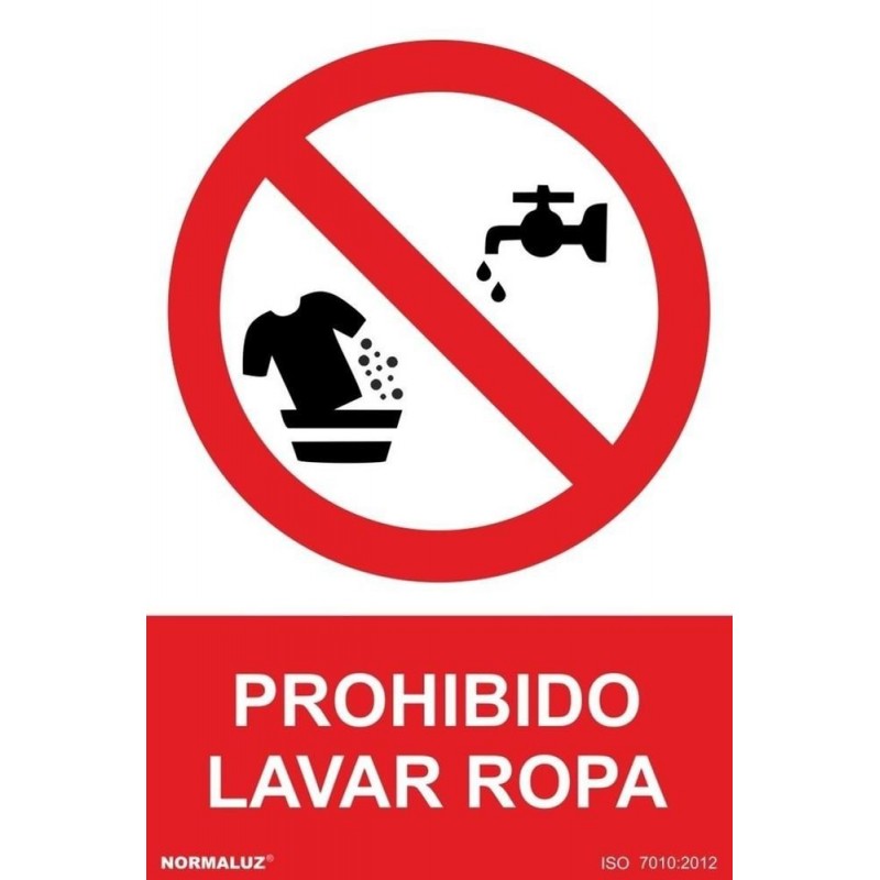 secuestrar suelo Iniciativa SEÑAL PROHIBIDO LAVAR ROPA PVC 0,7mm 210X300mm